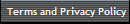 Terms and Privacy Policy